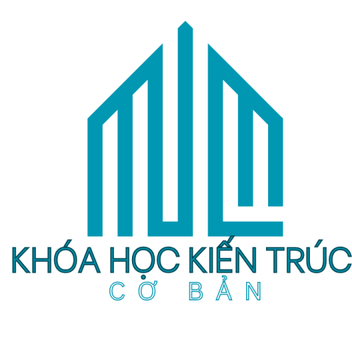 KHÓA HỌC KIẾN TRÚC CƠ BẢN